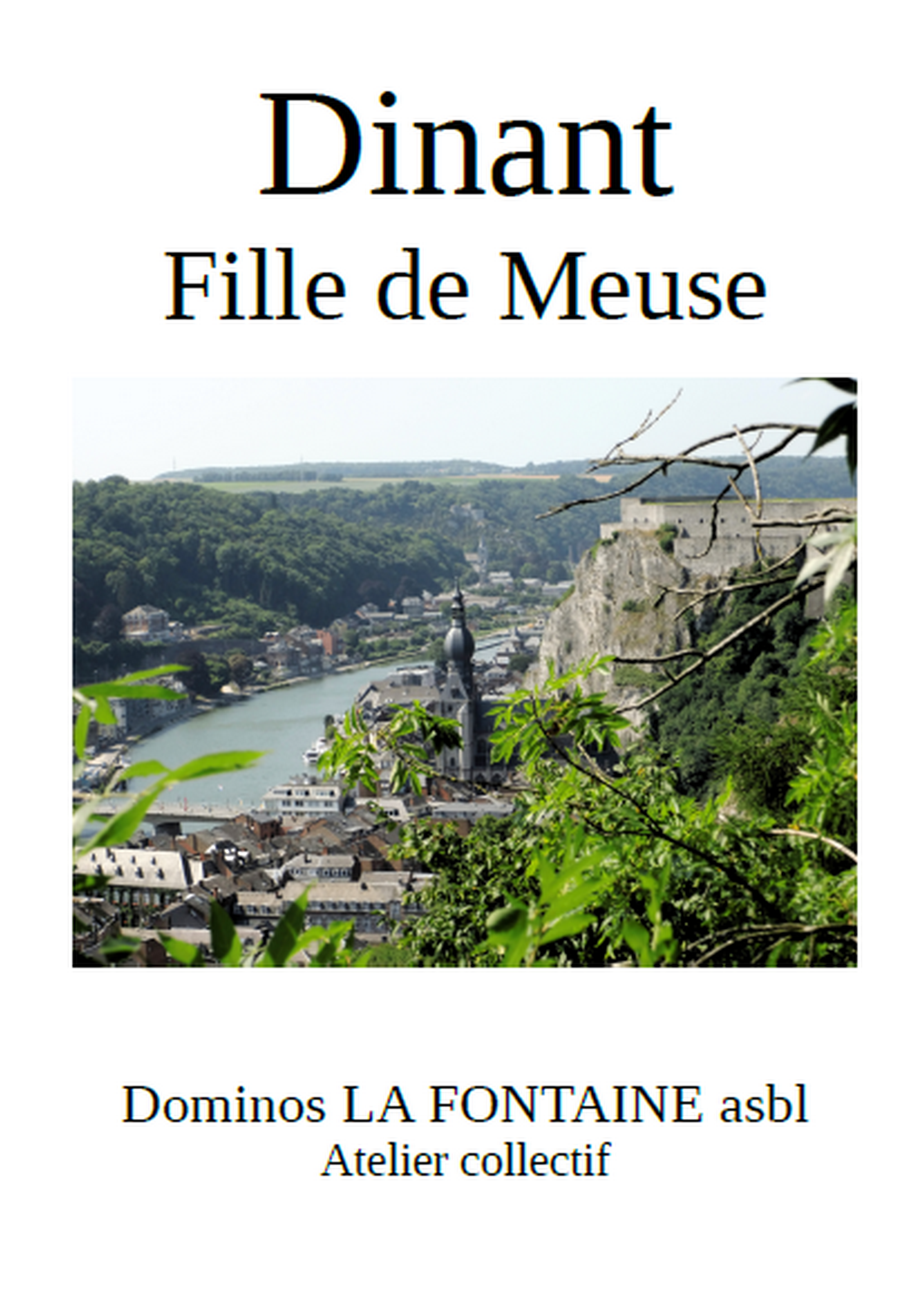 Dinant, fille de Meuse